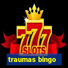 traumas bingo